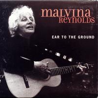 Malvina Reynolds - Ear to the Ground
