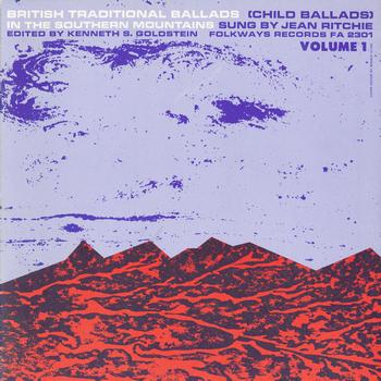 Jean Ritchie - British Traditional Ballads in the Southern Mountains, Volume 1