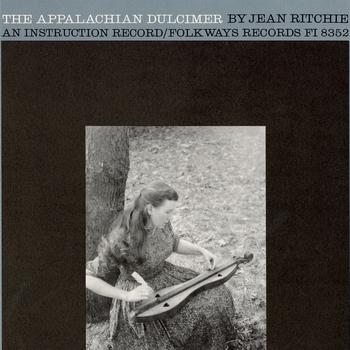 Jean Ritchie - The Appalachian Dulcimer: An Instructional Record
