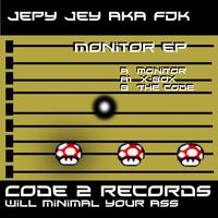 Jepy Jey aka FDK - Monitor Ep
