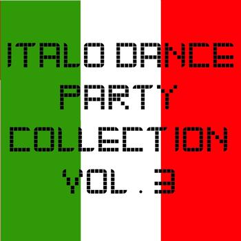 Various Artists - Italo Dance Party Collection vol. 3