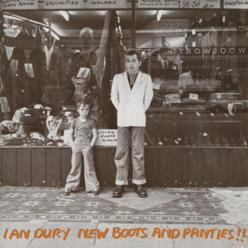 Ian Dury - New Boots And Panties (Explicit)