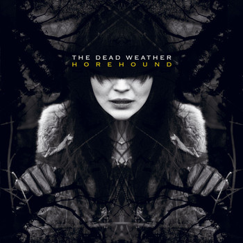 The Dead Weather - Horehound