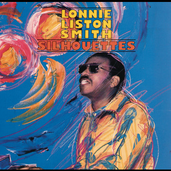 Lonnie Liston Smith - Silhouettes