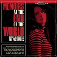 The Postmarks - Memoirs At The End Of The World