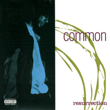 Common - Resurrection (Explicit)