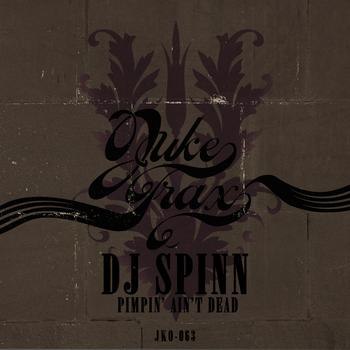 DJ Spinn - Pimpin' ain't Dead