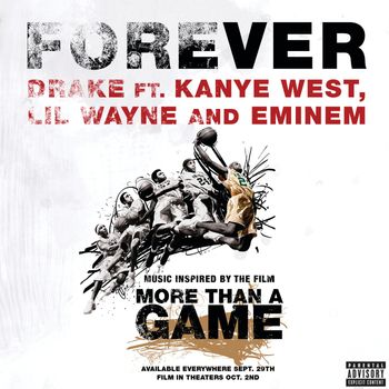 Drake - Forever (Explicit)