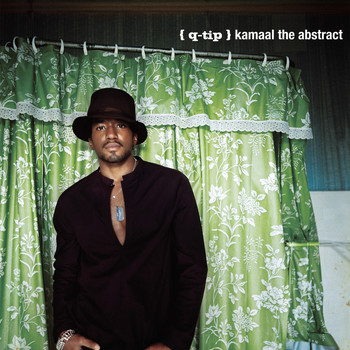 Q-Tip - Kamaal The Abstract