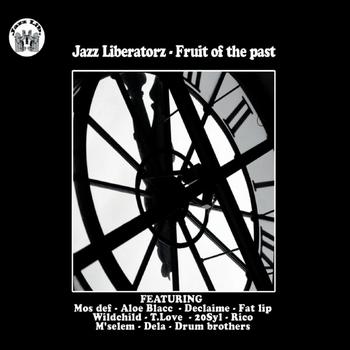 Jazz Liberatorz - Fruit of the Past