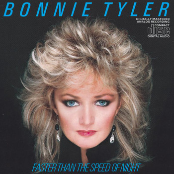 Bonnie Tyler - Faster Than The Speed Of Night
