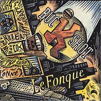 Buckshot LeFonque - Buckshot Lefonque
