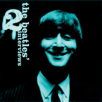 The Beatles - The Beatles Interviews 2