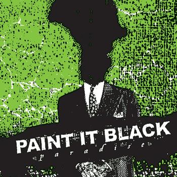 Paint it Black - Paradise (Explicit)