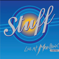 Stuff - Live at Montreux 1976