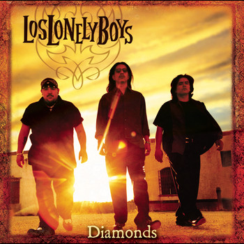 Los Lonely Boys - Diamonds
