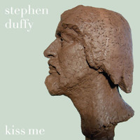 Stephen Duffy - Kiss Me With Your Mouth