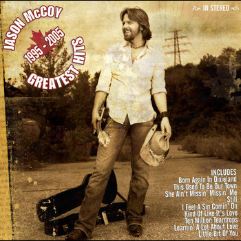 Jason McCoy - Greatest Hits 1995-2005