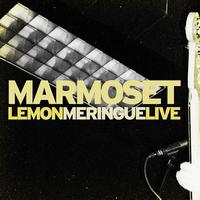 Marmoset - Lemon Meringue Live EP