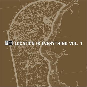 Various Artists - Location Is Everything, Vol. 1 (Explicit)