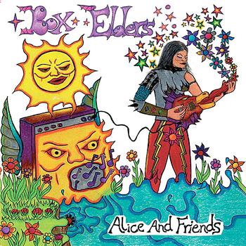 Box Elders - Alice and Friends