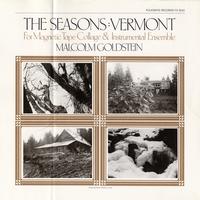 Malcolm Goldstein - The Seasons: Vermont - for Magnetic Tape Collage & Instrumental Ensemble