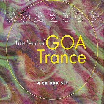 Various Artists - Goa 2000 - The Best Of Goa Trance