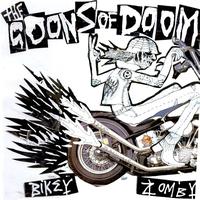 Goons Of Doom - Bikey Zomby