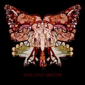 Year Long Disaster - Year Long Disaster