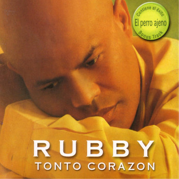 Rubby Perez - Tonto Corazon