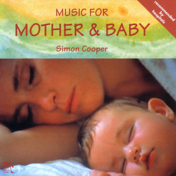 Simon Cooper - Music For Mother And Baby