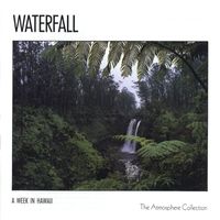 Atmosphere Collection - A Week In Hawaii: Waterfall