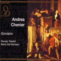 Renata Tebaldi, Mario Del Monaco - Andrea Chenier
