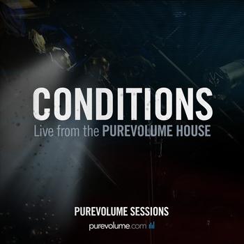 Conditions - Live From The PureVolume House