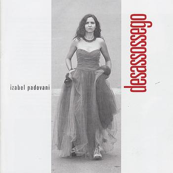 Izabel Padovani - Desassossego