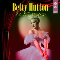 Betty Hutton - The Very Best Of