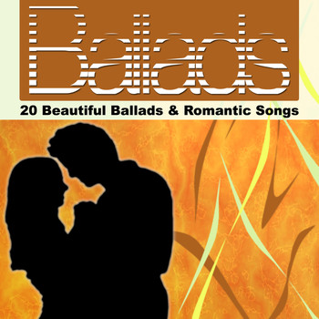Various Artists - Ballads - 20 Beautiful Ballads & Romantic Songs