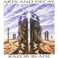 Arts & Decay - Razorblade