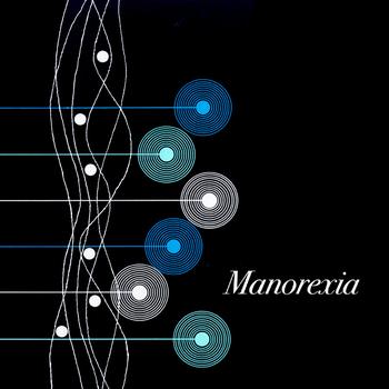 Manorexia - The Radiolarian Ooze