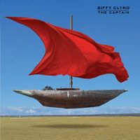 Biffy Clyro - The Captain (Explicit)