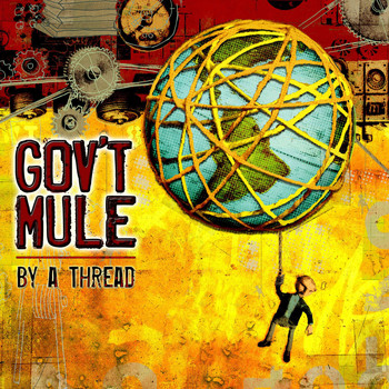 Gov't Mule - By a Thread