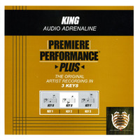 Audio Adrenaline - Premiere Performance Plus: King
