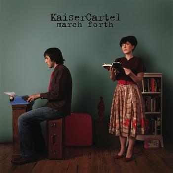 KaiserCartel - March Forth