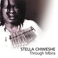 Stella Chiweshe - Through Mbira