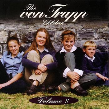 The von Trapp Children - The von Trapp Children Volume II