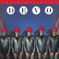 Devo - Freedom of Choice (2009 Remaster; Deluxe Edition)