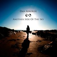 Dan Arborise - Another Side Of The Sky