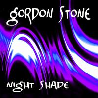 Gordon Stone - Night Shade