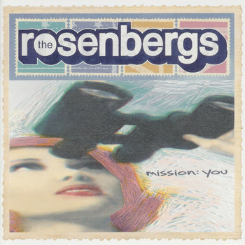 The Rosenbergs - Mission: You