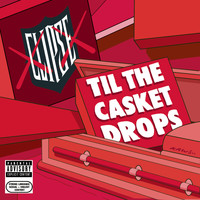 Clipse - Til The Casket Drops (Explicit)